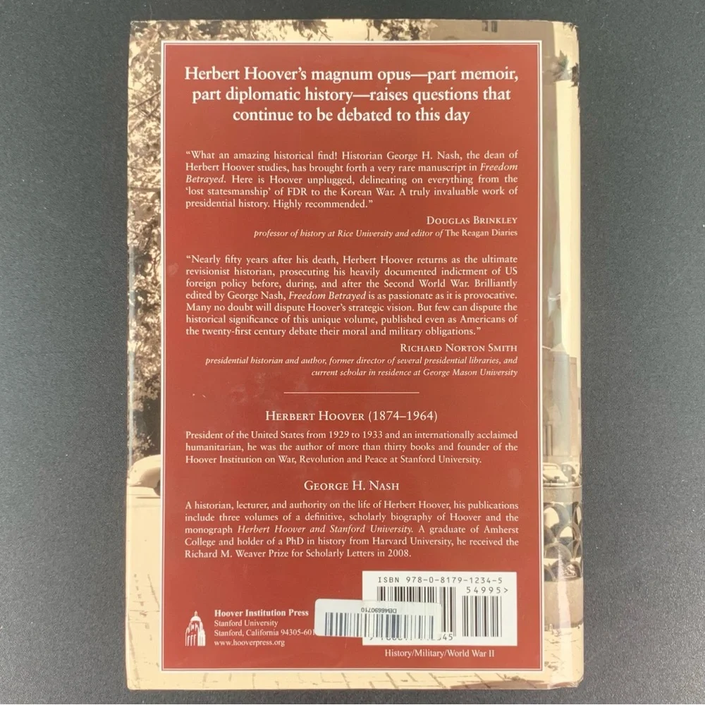Freedom Betrayed edited by George H. Nash. 2011.